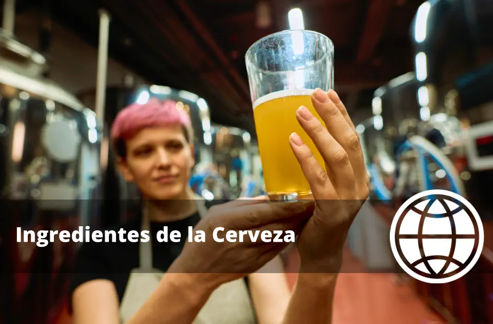 Ingredientes de la Cerveza