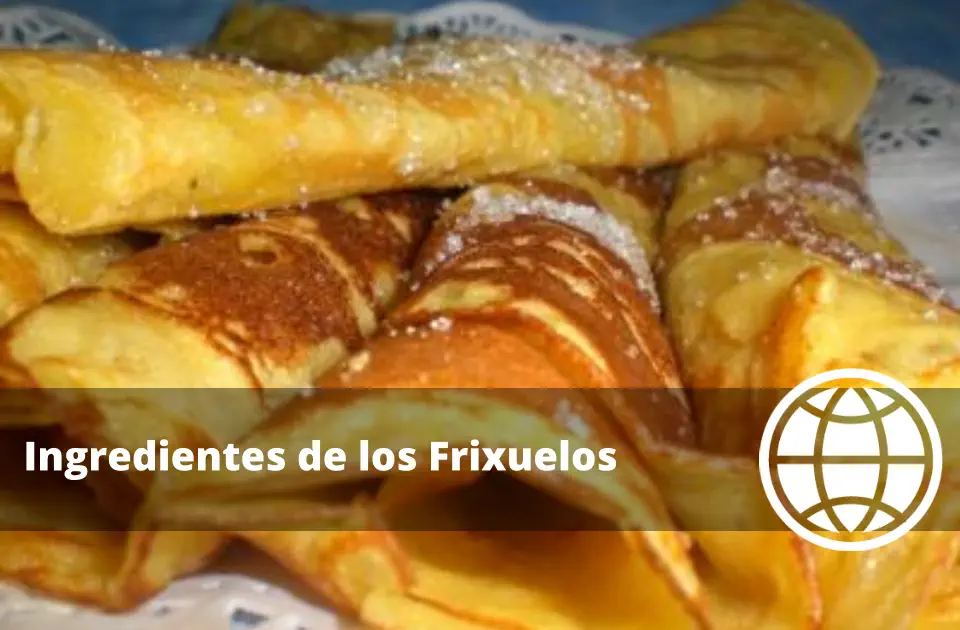 Ingredientes de los Frixuelos