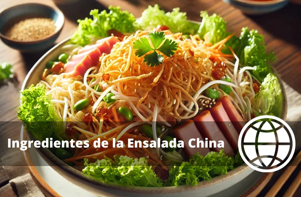 Ingredientes de la Ensalada China