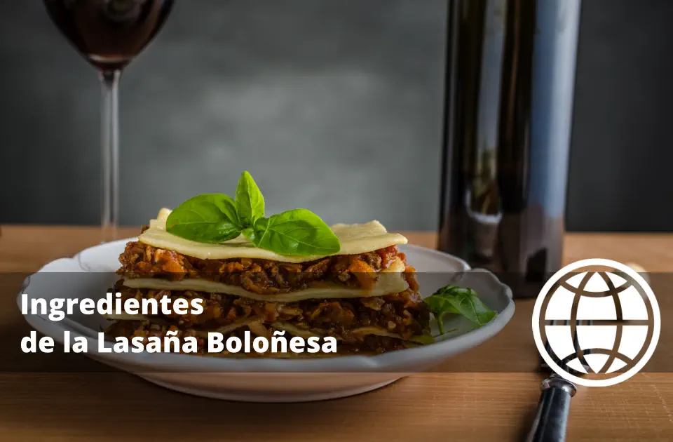 Ingredientes de la Lasaña Boloñesa