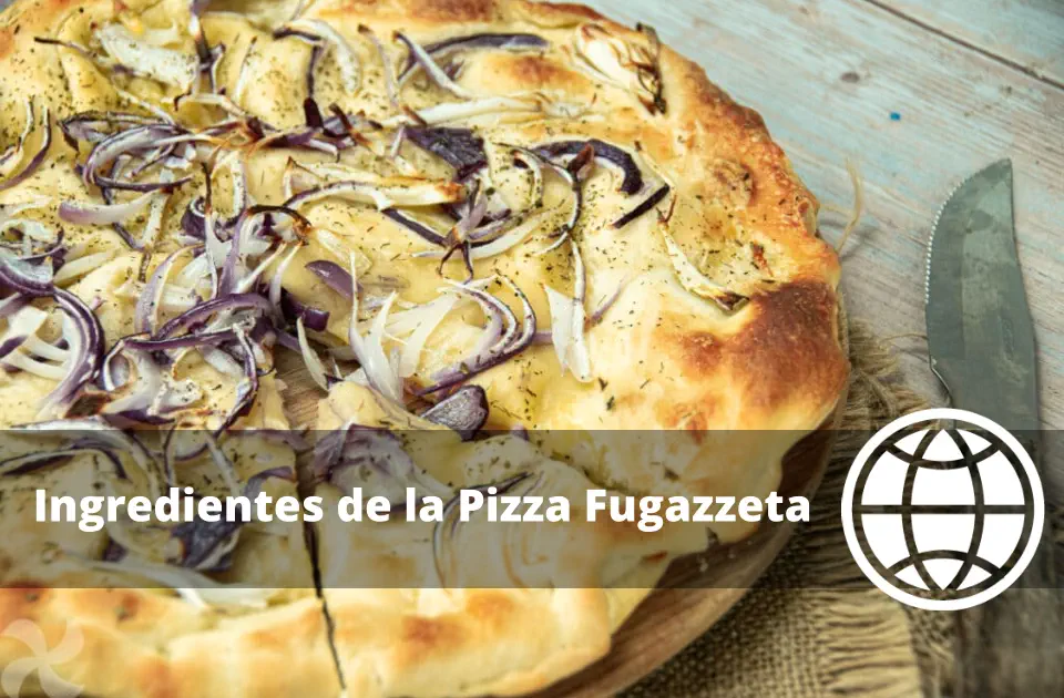 Ingredientes de la Pizza Fugazzeta