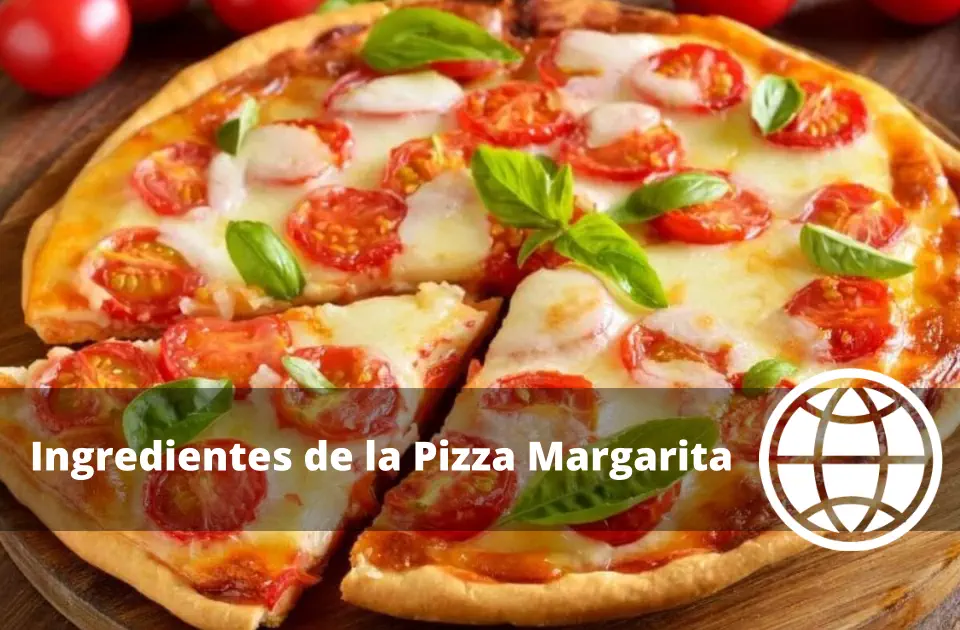 Ingredientes de la Pizza Margarita