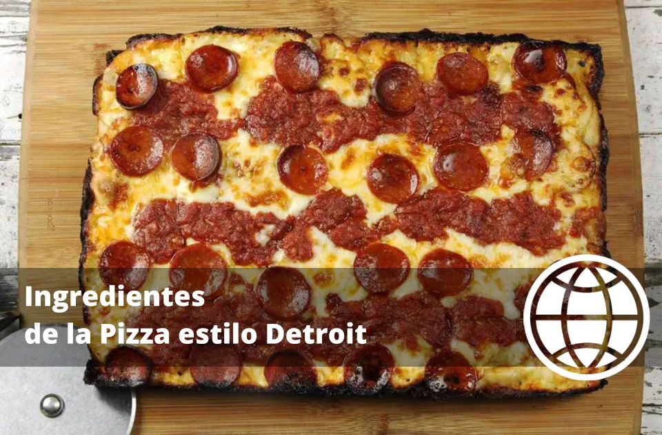 Ingredientes de la Pizza estilo Detroit