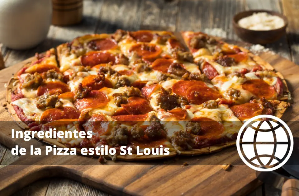 Ingredientes de la Pizza estilo St Louis