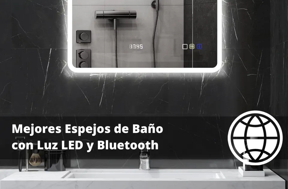 Mejores Espejos de Baño con Luz LED y Bluetooth