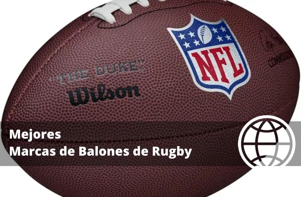 Mejores Marcas de Balones de Rugby