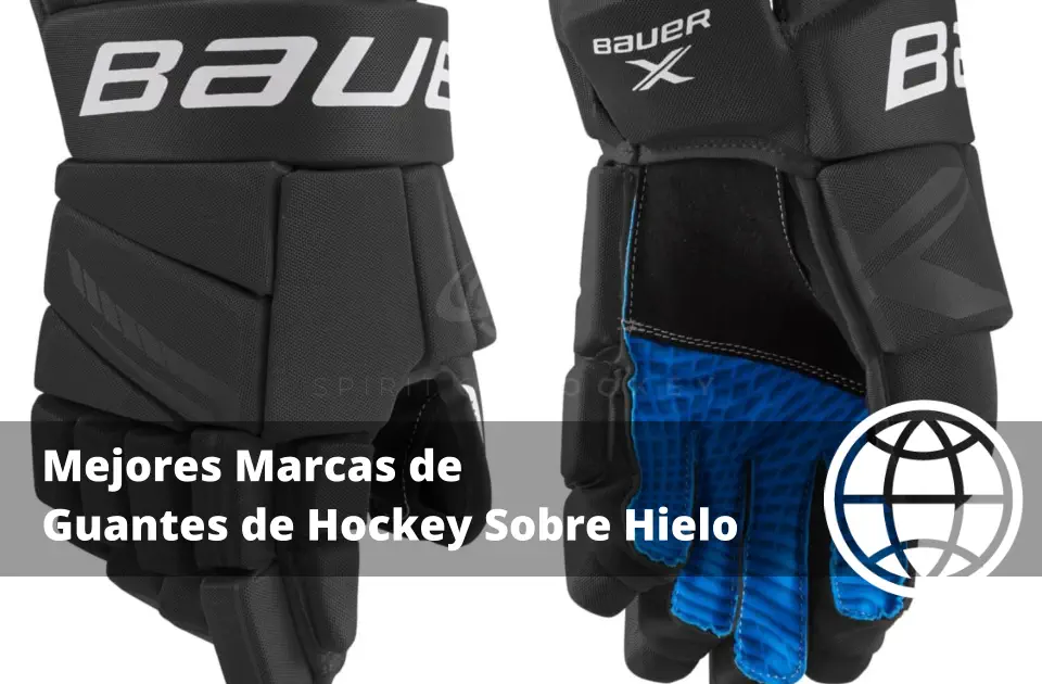 Mejores Marcas de Guantes de Hockey Sobre Hielo