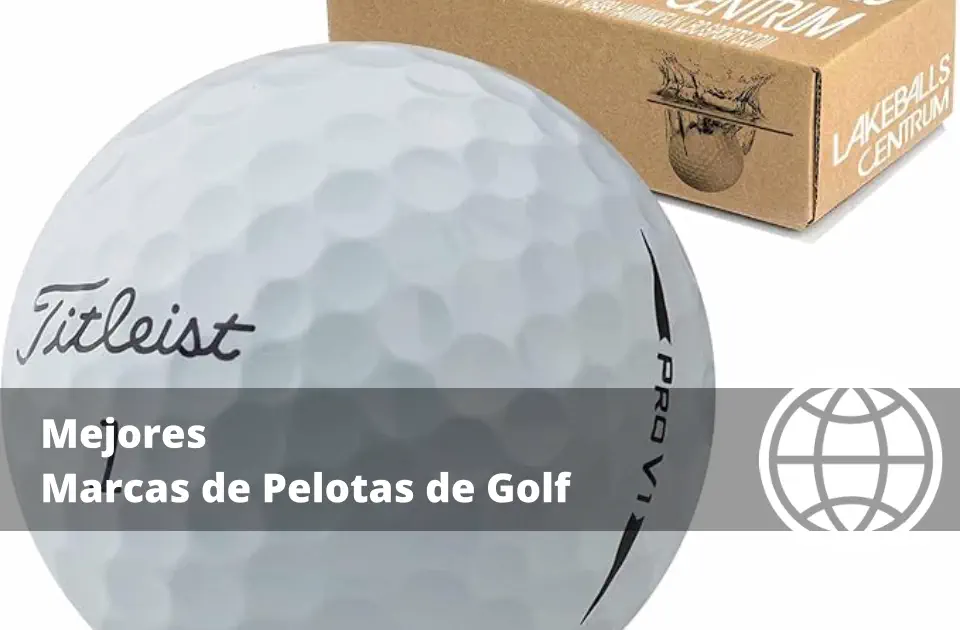 Mejores Marcas de Pelotas de Golf