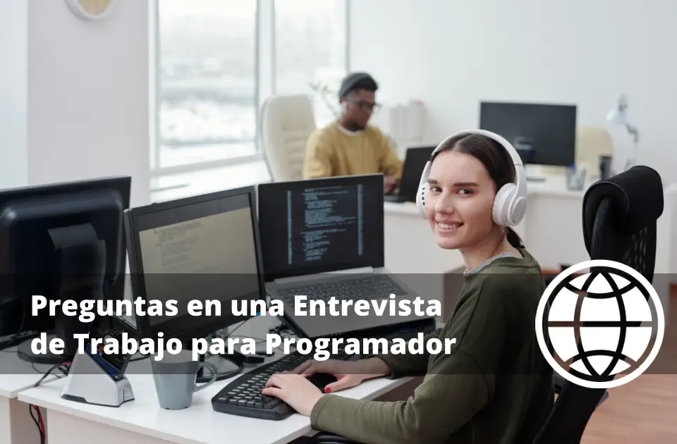 Preguntas en una Entrevista de Trabajo para Programador