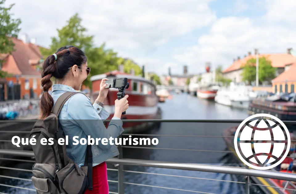Qué es el Sobreturismo