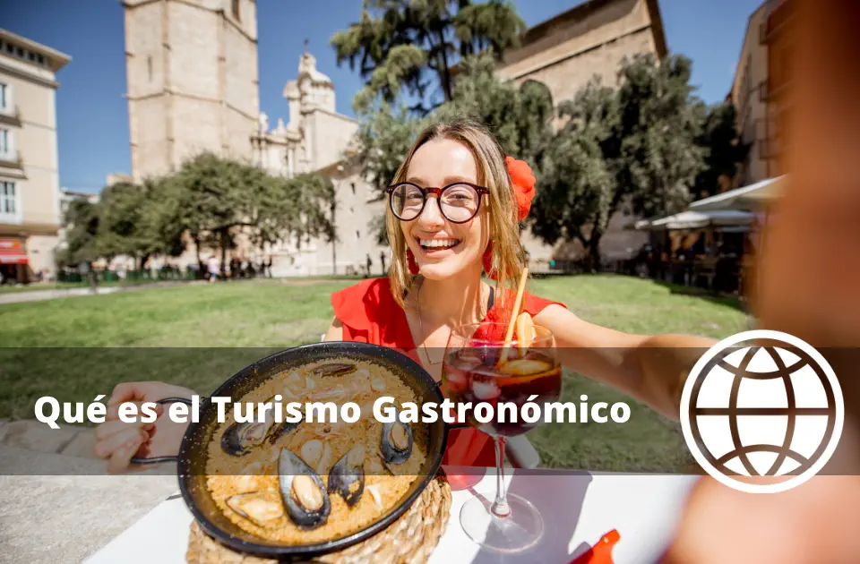 Qué es el Turismo Gastronómico