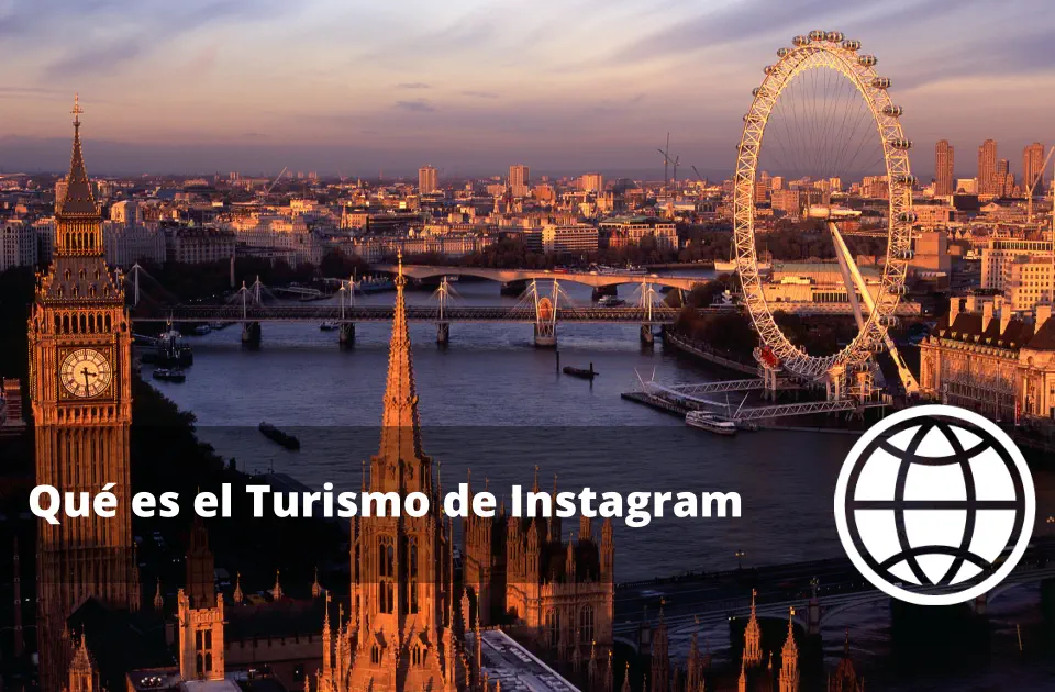 Qué es el Turismo de Instagram
