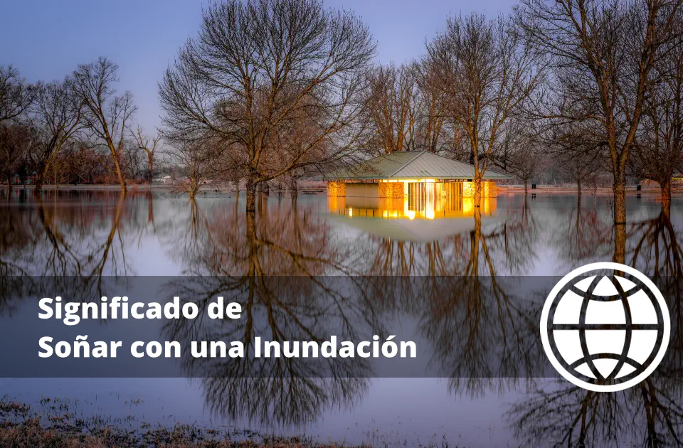 Significado de Soñar con una Inundación