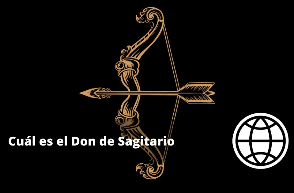 Cuál es el Don de Sagitario