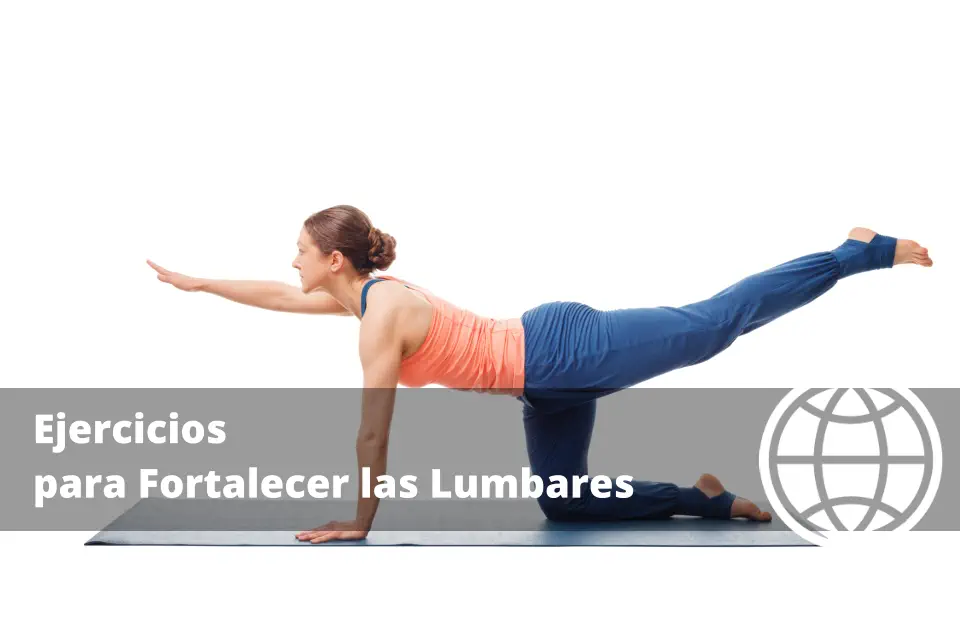 Ejercicios para Fortalecer las Lumbares