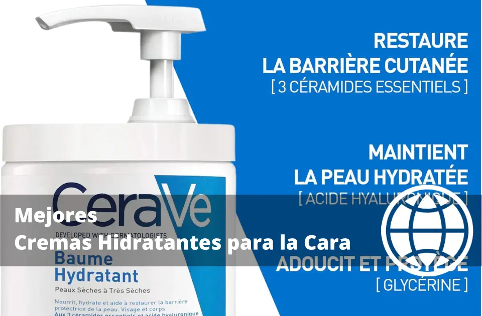 Mejores Cremas Hidratantes para la Cara