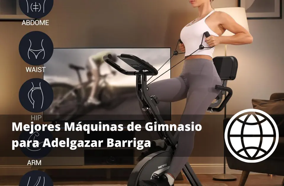 Mejores Máquinas de Gimnasio para Adelgazar Barriga