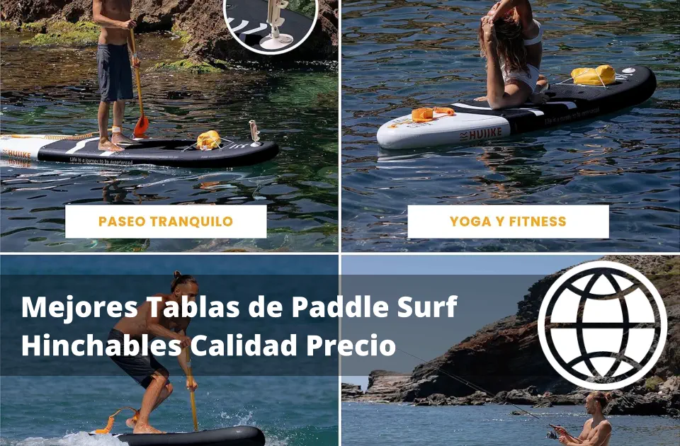 Mejores Tablas de Paddle Surf Hinchables Calidad Precio