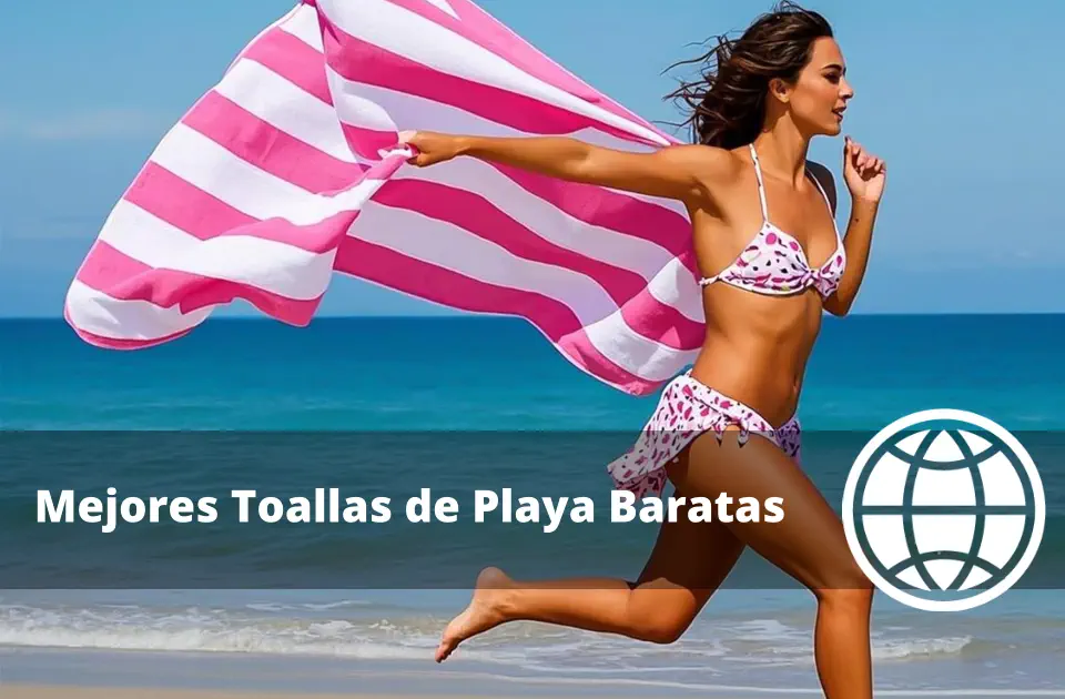 Mejores Toallas de Playa Baratas