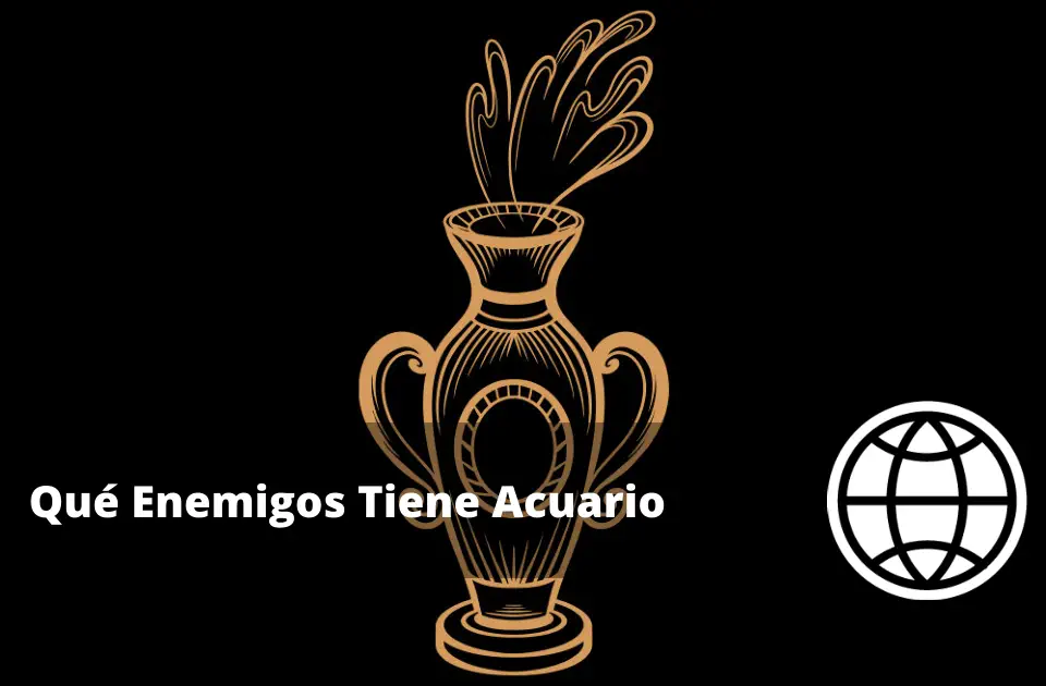 Qué Enemigos Tiene Acuario