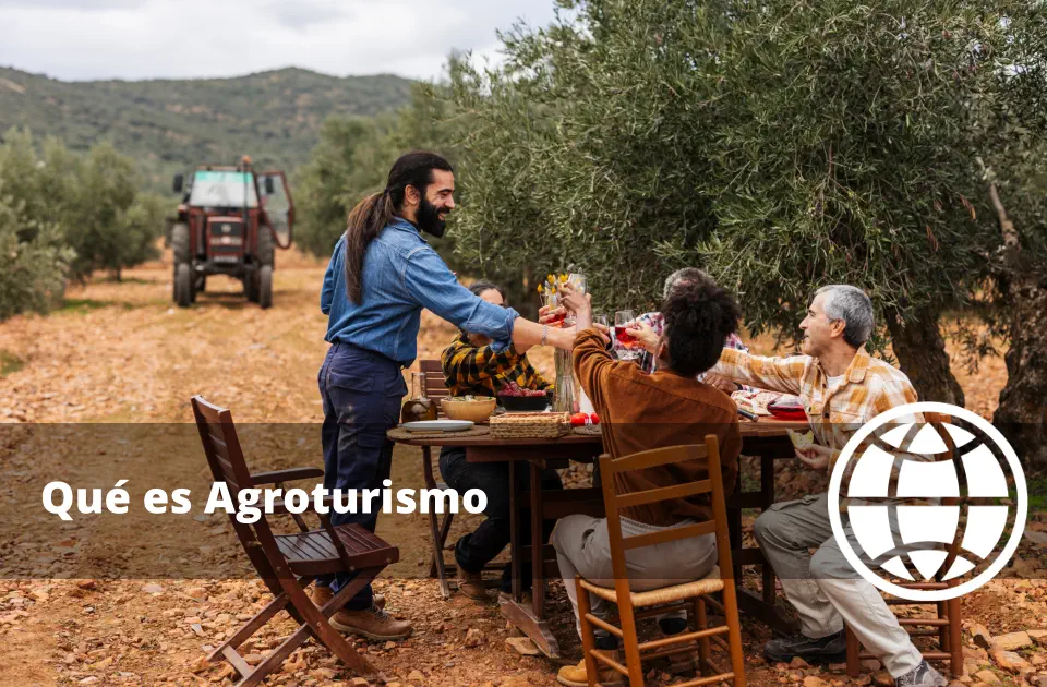 Qué es Agroturismo y sus Características