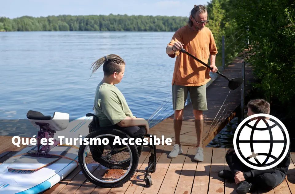 Qué es Turismo Accesible