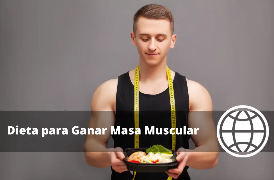 Dieta para Ganar Masa Muscular