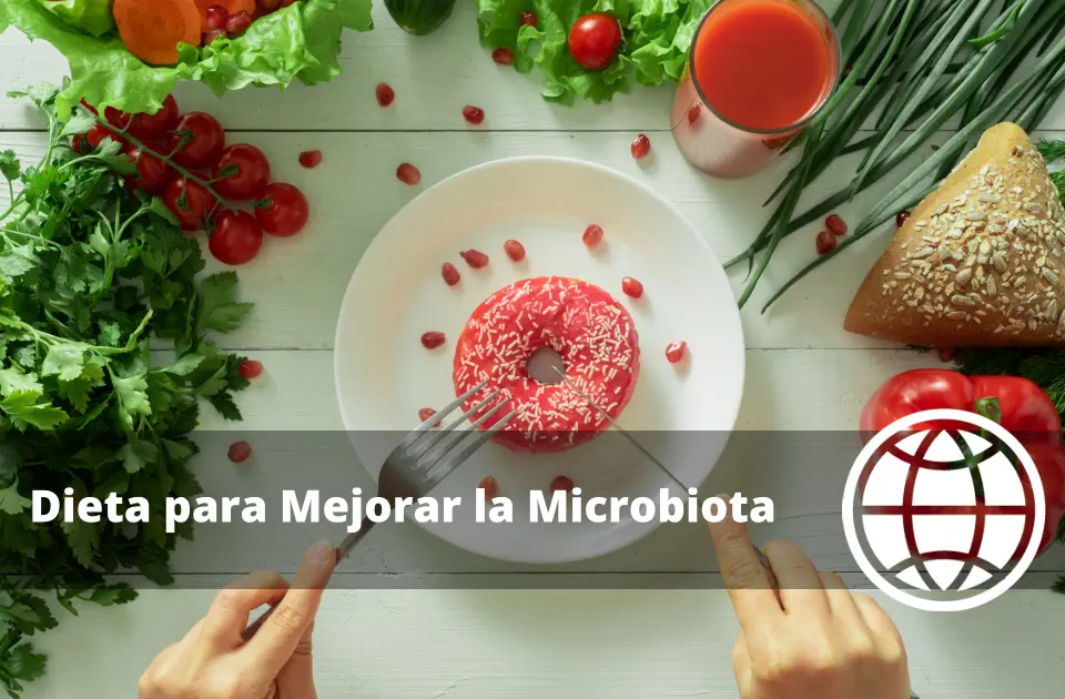 Dieta para Mejorar la Microbiota