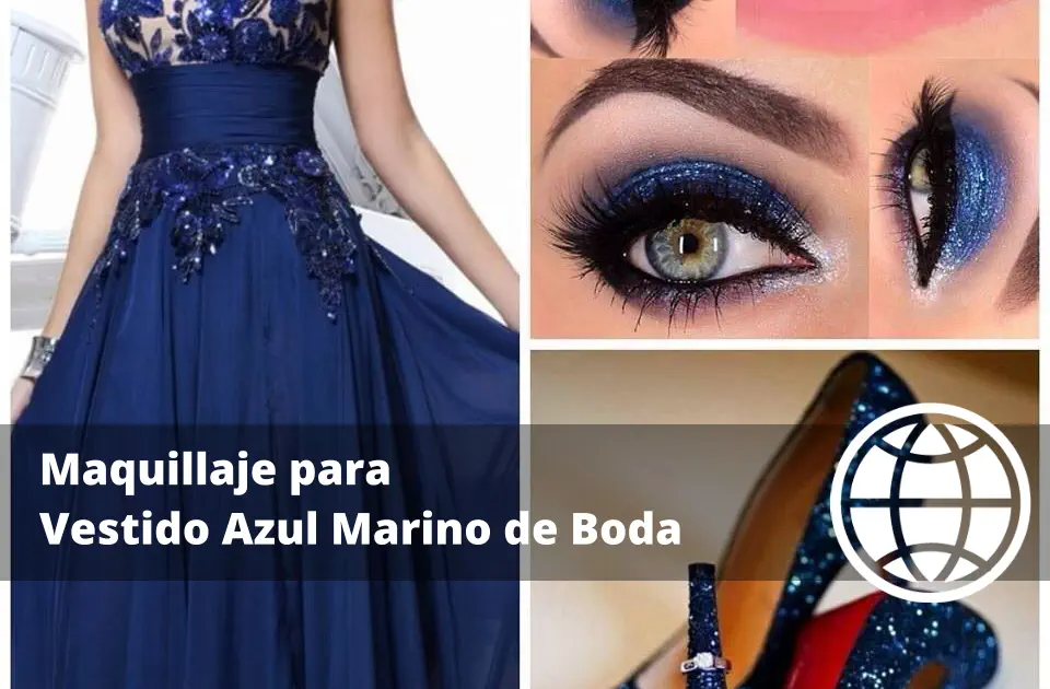 Maquillaje para Vestido Azul Marino de Boda