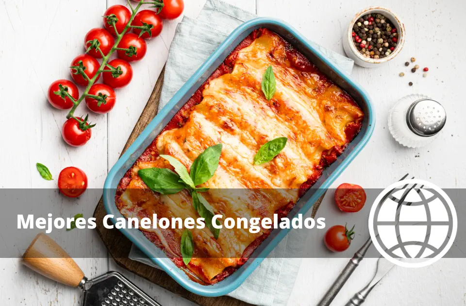 Mejores Canelones Congelados
