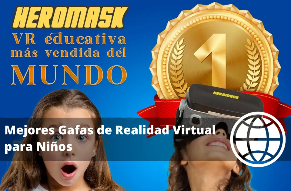 Mejores Gafas de Realidad Virtual para Niños