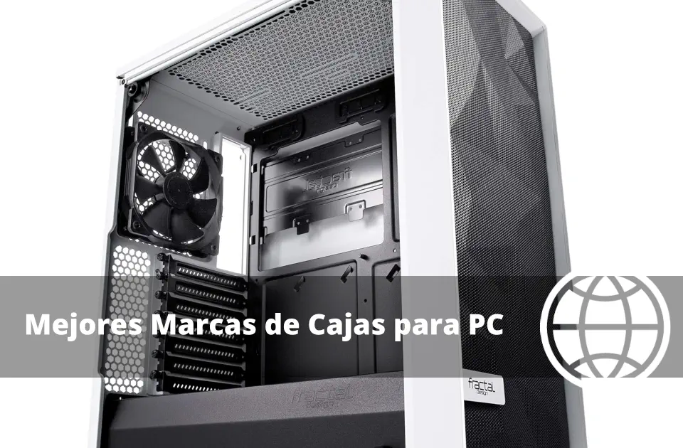 Mejores Marcas de Cajas para PC