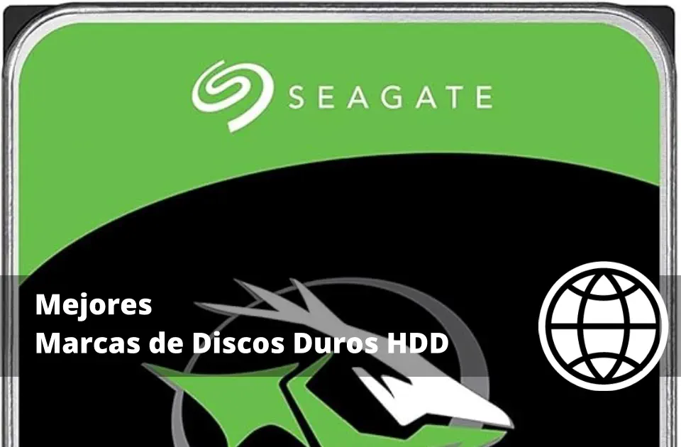 Mejores Marcas de Discos Duros HDD
