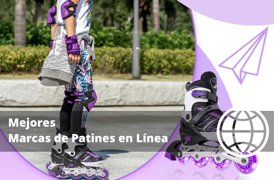 Mejores Marcas de Patines en Línea