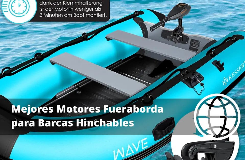 Mejores Motores Fueraborda para Barcas Hinchables