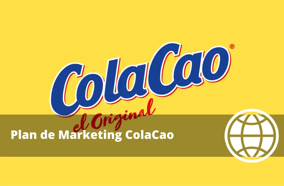 Plan de Marketing ColaCao