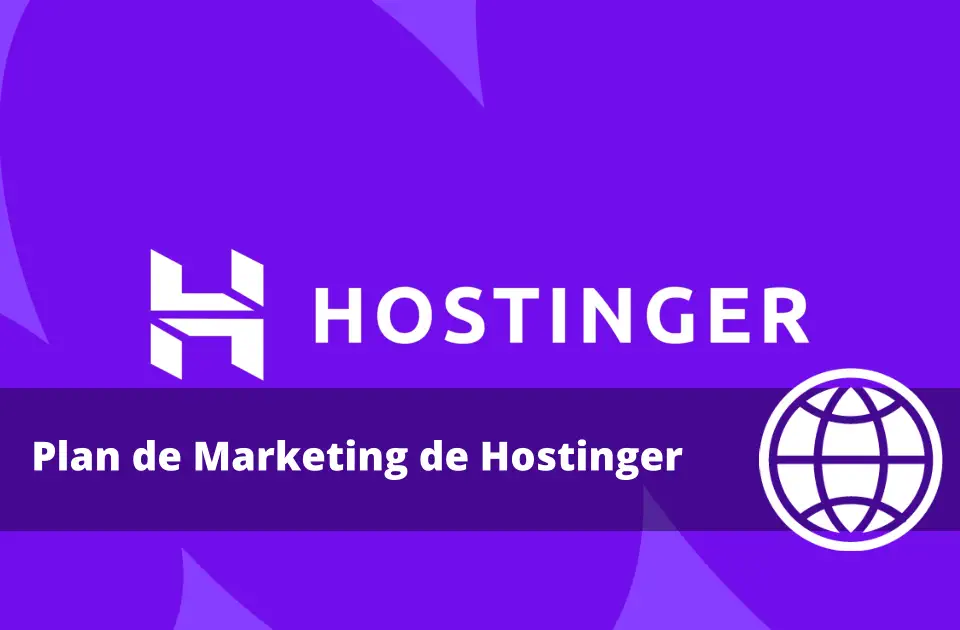Plan de Marketing de Hostinger