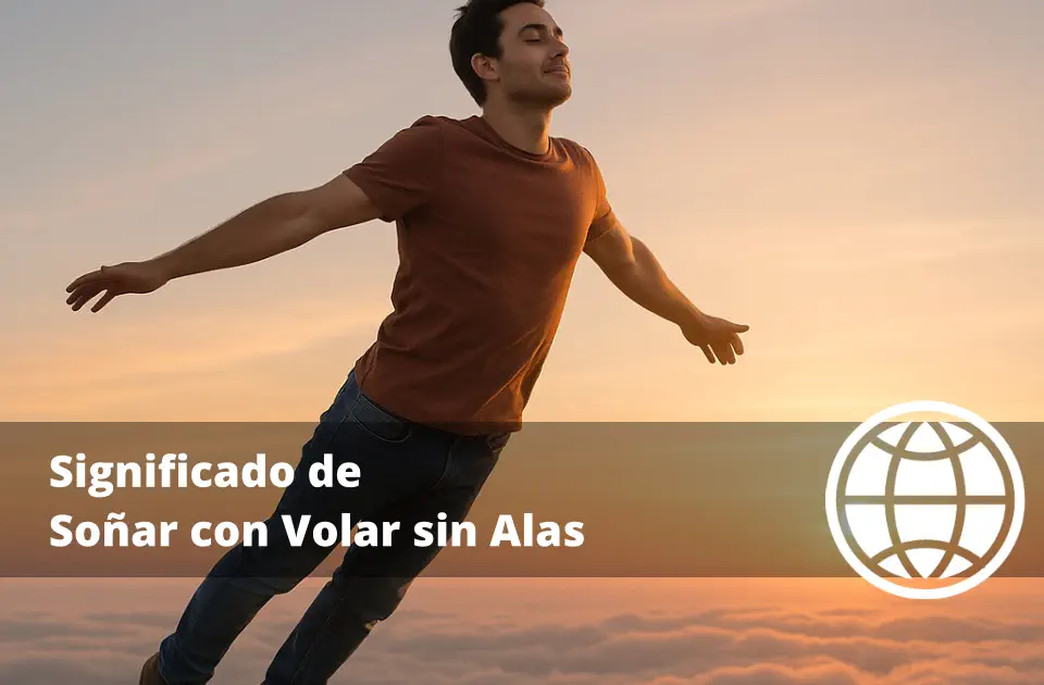 Significado de Soñar con Volar sin Alas