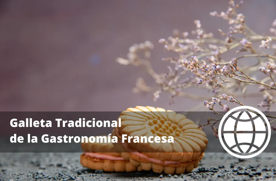 Galleta Tradicional de la Gastronomía Francesa