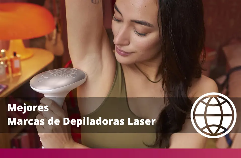 Mejores Marcas de Depiladoras Laser
