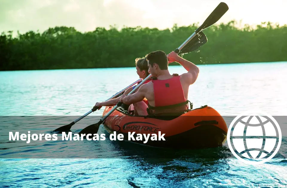 Mejores Marcas de Kayak