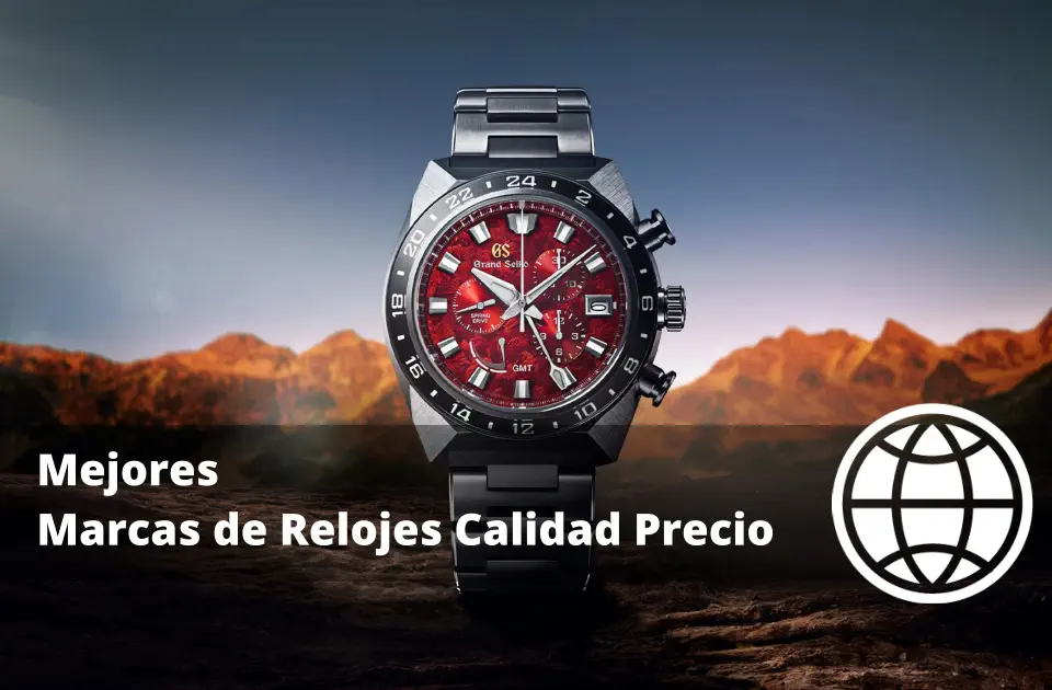 Mejores Marcas de Relojes Calidad Precio