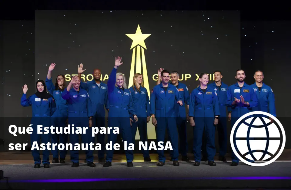 Qué Estudiar para ser Astronauta de la NASA