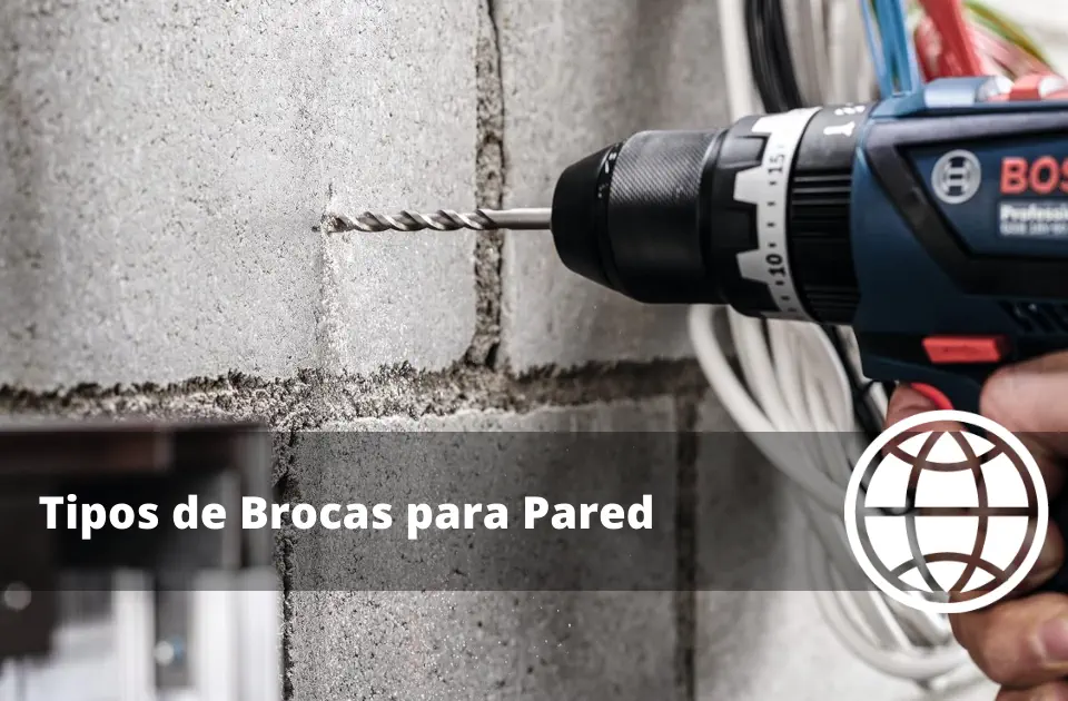 Tipos de Brocas para Pared