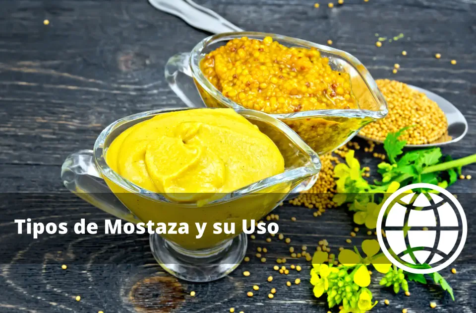 Tipos de Mostaza y su Uso