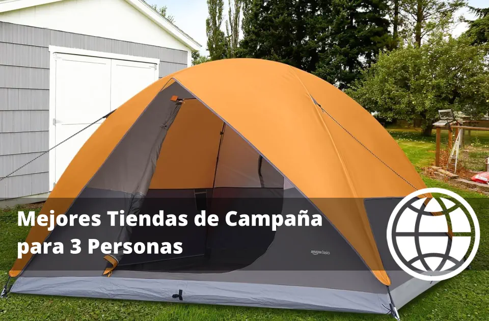 Mejores Tiendas de Campaña para 3 Personas