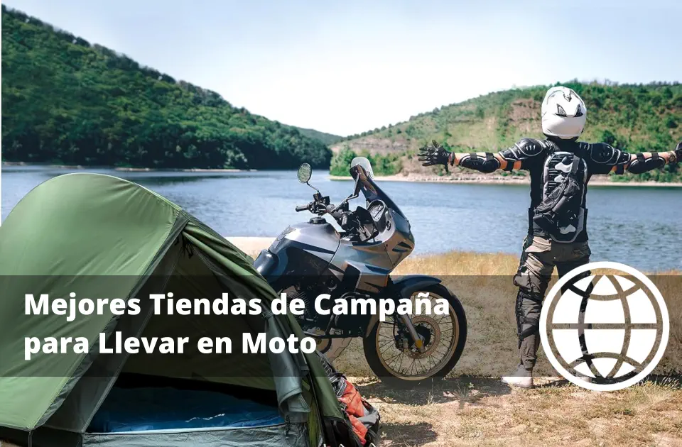 Mejores Tiendas de Campaña para Llevar en Moto