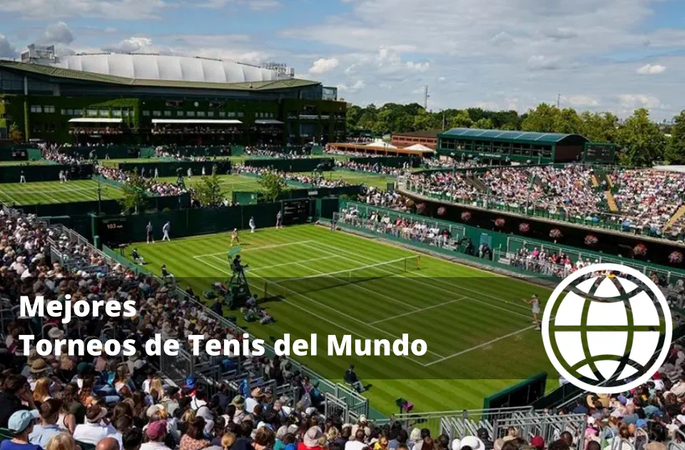 Mejores Torneos de Tenis del Mundo