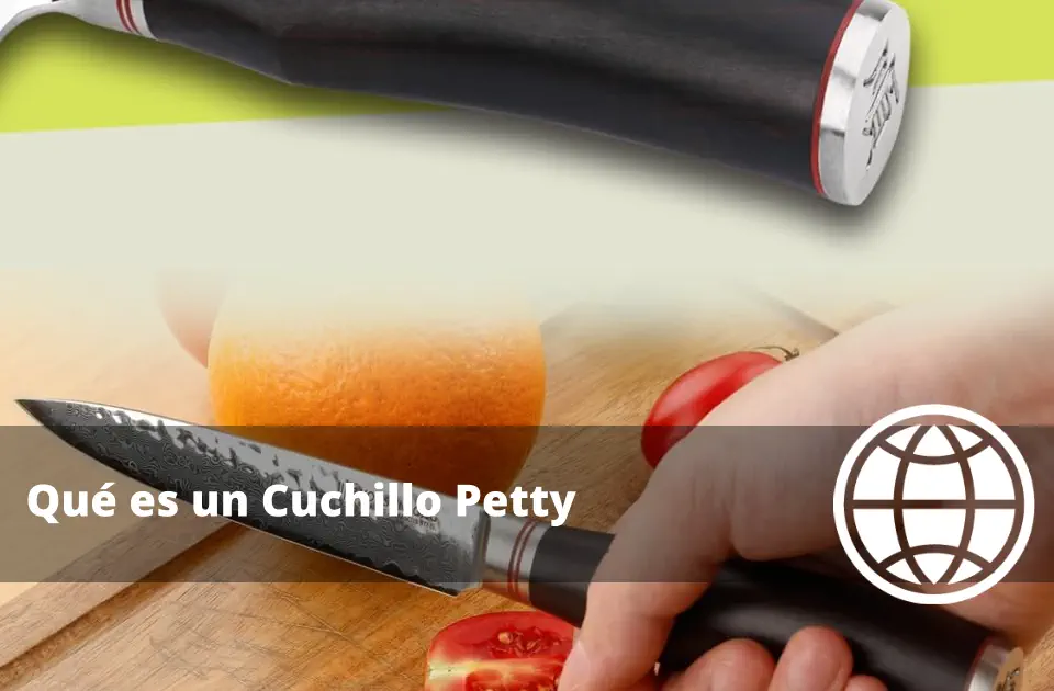 Qué es un Cuchillo Petty