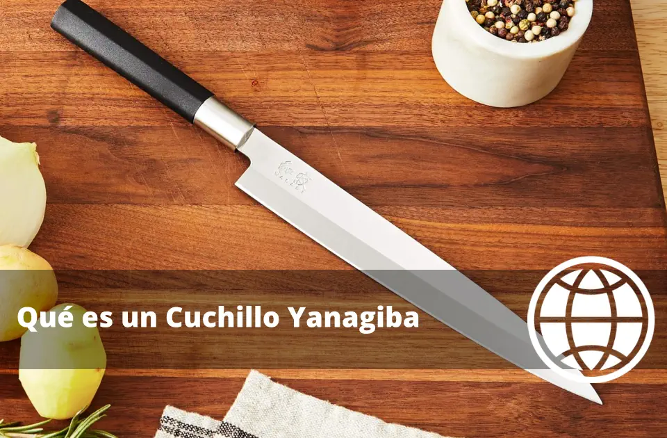 Qué es un Cuchillo Yanagiba